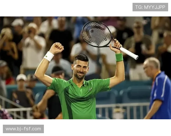 德约科维奇强势夺冠再创纪录新篇章年轻新星崛起网坛格局或将重塑